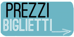 PREZZI BIGLIETTI