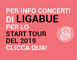 PER INFO BIGLIETTI LIGABUE STADI START TOUR 2019